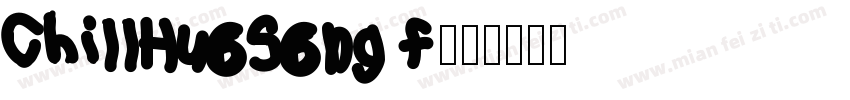 ChillHuoSong F字体转换